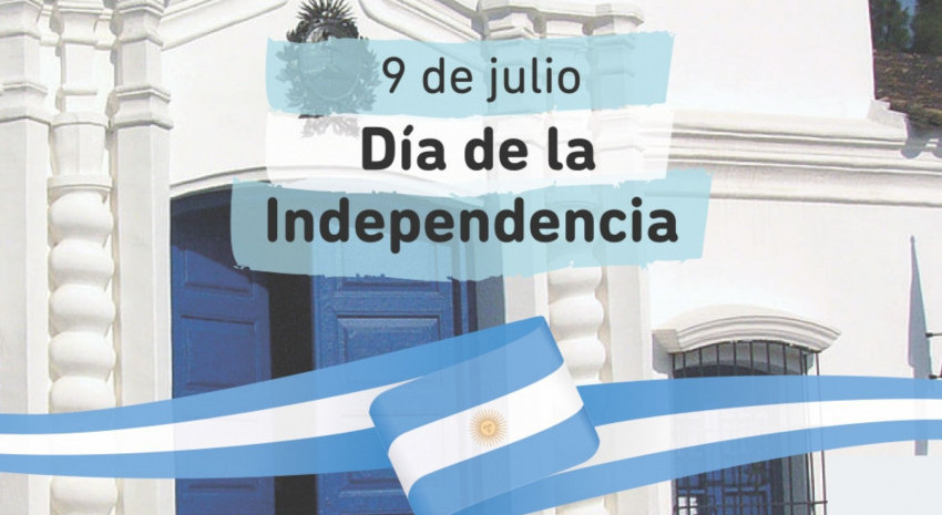 9 de julio: “Día de la Independencia”